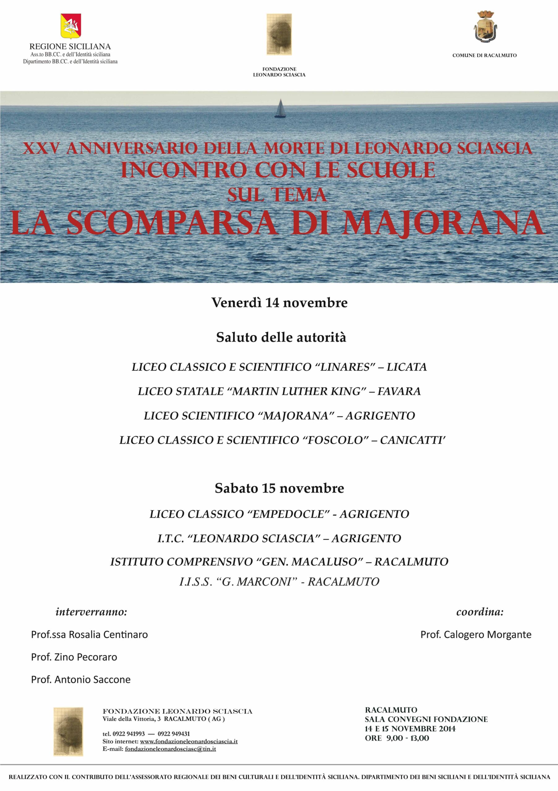 Giornate Sciasciane 14-15/11/2014 "La scomparsa di Majorana"