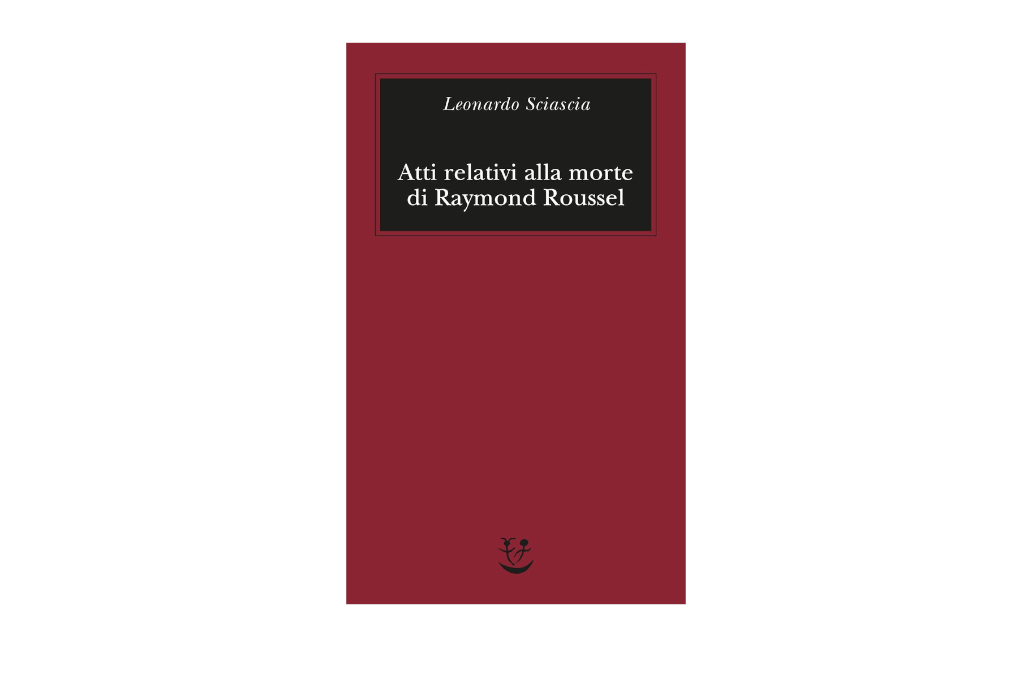 Atti Relativi alla Morte di Raymond Roussel