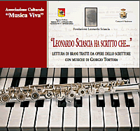 Leonardo Sciascia ha scritto che ... (Spettacolo del 06/07/2012)