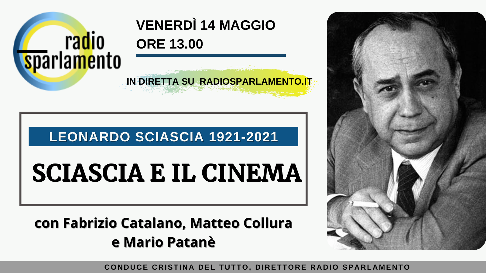 SCIASCIA E IL CINEMA A RADIO SPARLAMENTO